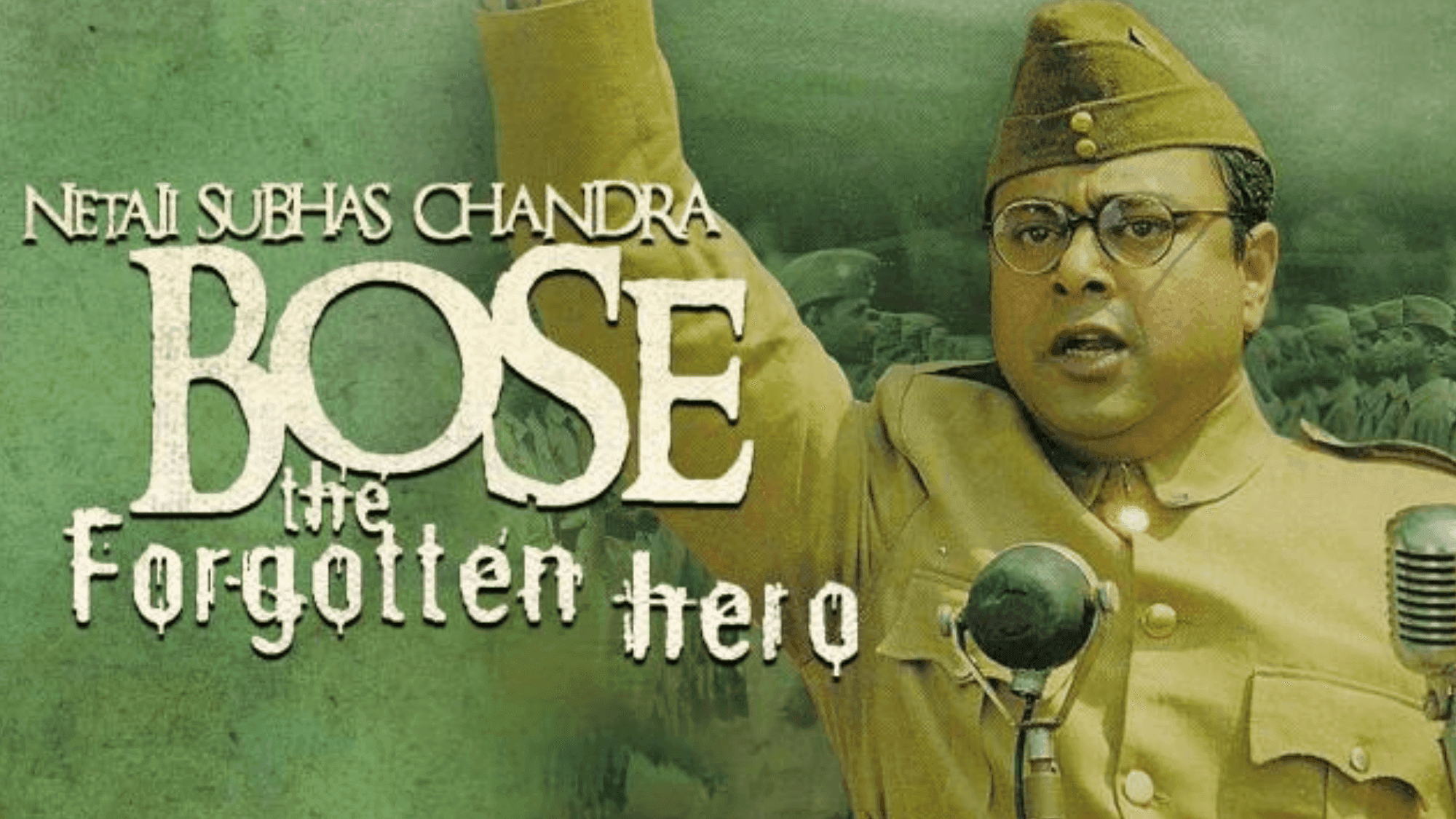 Netaji Subhash Chandra Bose- The Forgotten Hero
