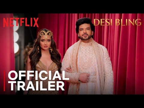 देसी ब्लिंग ट्रेलर