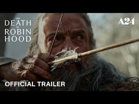 द डेथ ऑफ़ रोबिन हुड ट्रेलर