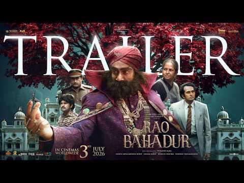 राव बहादुर ट्रेलर